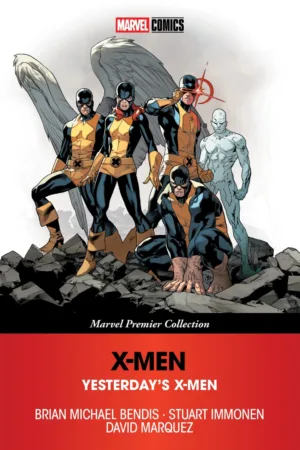 X-Men: Yesterday's X-Men [Marvel Premier Collection] - Ash Avenue Comics