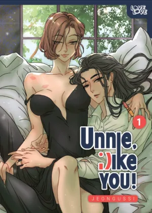 Unnie, I Like You!, Volume 1 (Hardcover) - Ash Avenue Comics