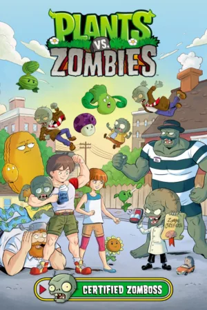 Plants vs. Zombies Volume 26: Certified Zomboss - Ash Avenue Comics