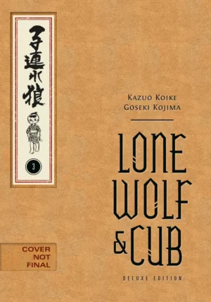 Lone Wolf and Cub Deluxe Edition Volume 3 - Ash Avenue Comics