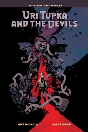 Uri Tupka and the Devils: Another Story from Lands Unknown - Ash Avenue Comics