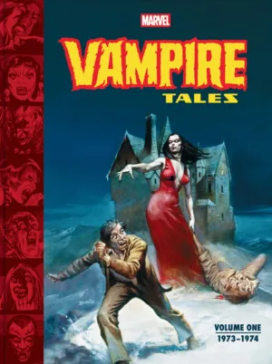 Marvel's '70s Horror Archives: Vampire Tales Volume 1--1973-1974 - Ash Avenue Comics