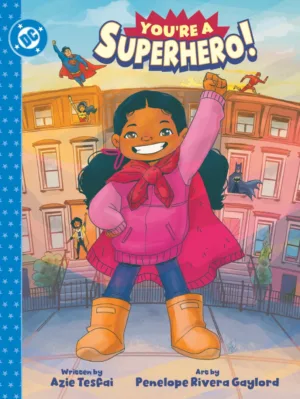 You're a Superhero! - Ash Avenue Comics