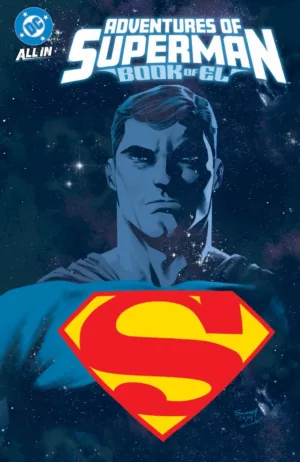 Adventures of Superman: Book of El - Ash Avenue Comics