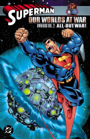 Superman: Our Worlds at War Omnibus Vol. 2: All-Out War! - Ash Avenue Comics