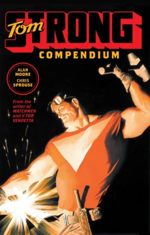 Tom Strong Compendium (2026 Edition) - Ash Avenue Comics
