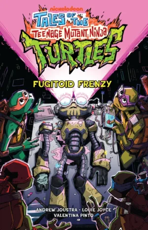 Tales of the Teenage Mutant Ninja Turtles: Fugitoid Frenzy - Ash Avenue Comics