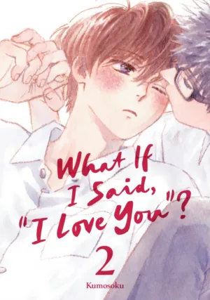 What If I Said, "I Love You"? 2 - Ash Avenue Comics