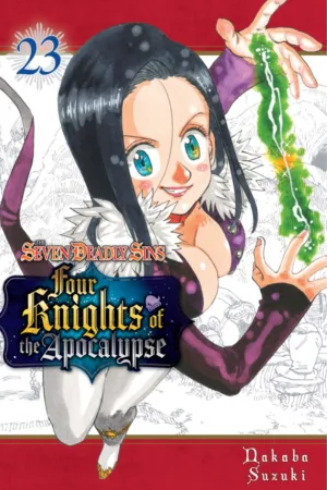 The Seven Deadly Sins: Four Knights of the Apocalypse 23 - Ash Avenue Comics