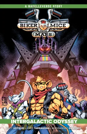Biker Mice from Mars Vol. 2: Intergalactic Odyssey - Ash Avenue Comics
