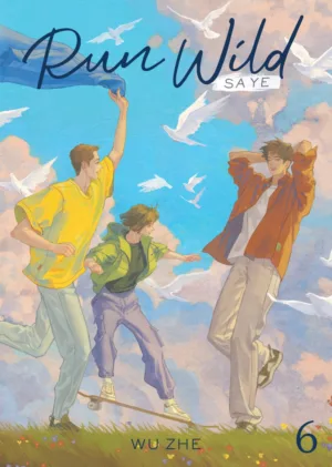 Run Wild: Sa Ye (Novel) Vol. 6 - Ash Avenue Comics