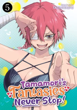 Tamamori's Fantasies Never Stop! Vol. 5 - Ash Avenue Comics