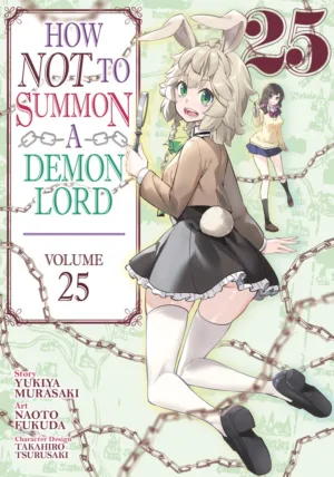 How NOT to Summon a Demon Lord (Manga) Vol. 25 - Ash Avenue Comics