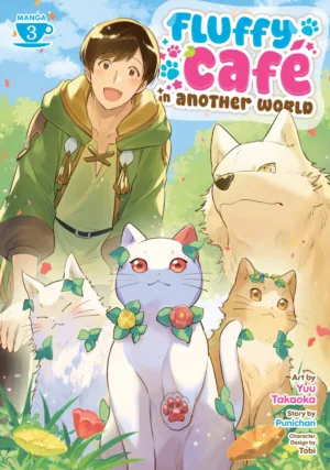 Fluffy Caf&Atilde;&copy; in Another World (Manga) Vol. 3 - Ash Avenue Comics