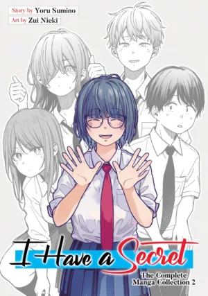 I Have a Secret: The Complete Manga Collection 2 - Ash Avenue Comics