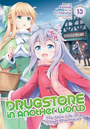 Drugstore in Another World: The Slow Life of a Cheat Pharmacist (Manga) Vol. 13 - Ash Avenue Comics