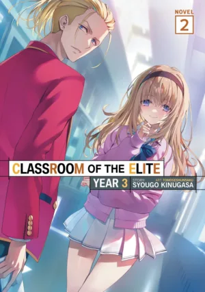 Classroom of the Elite: Year 3 (Light Novel) Vol. 2 - Ash Avenue Comics