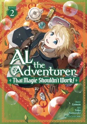 Al the Adventurer: That Magic Shouldn't Work! (Manga) Vol. 2 - Ash Avenue Comics