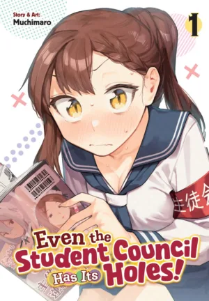 Even the Student Council Has Its Holes! Vol. 1 - Ash Avenue Comics