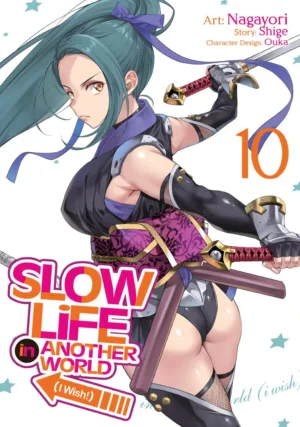 Slow Life In Another World (I Wish!) (Manga) Vol. 10 - Ash Avenue Comics
