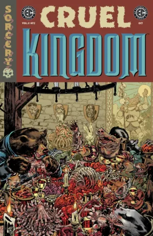 E.C.: Cruel Kingdom 2 #2 Cover B Tom Fowler Variant - Ash Avenue Comics