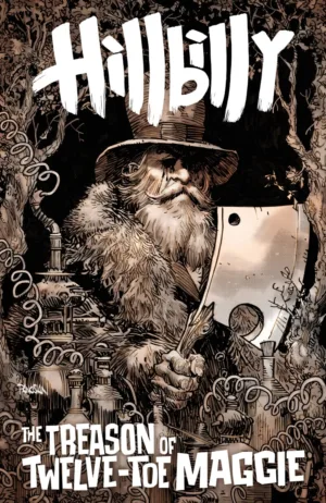 Hillbilly: The Treason of Twelve-Toe Maggie #2 (Cover B) (Dan Panosian) - Ash Avenue Comics