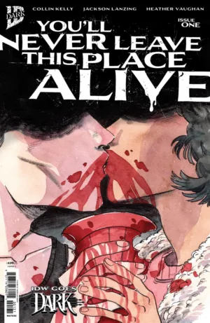 You'll Never Leave This Place Alive #1 Variant C (Beem IDW Goes Dark Variant) - Ash Avenue Comics