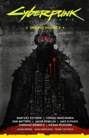Cyberpunk 2077 Omnibus Volume 2 - Ash Avenue Comics