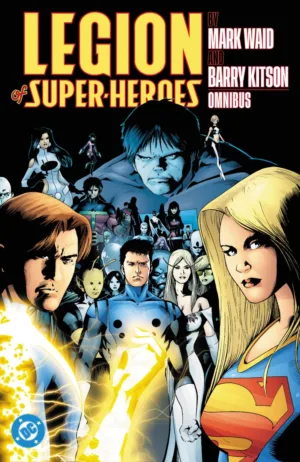 Legion of Super-Heroes by Mark Waid and Barry Kitson Omnibus - Ash Avenue Comics