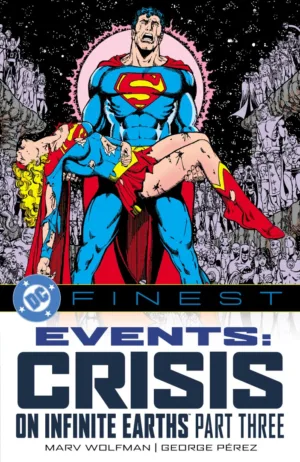 DC Finest: Events: Crisis on Infinite Earths Part Three - Ash Avenue Comics