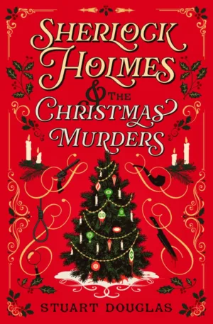 Sherlock Holmes and the Christmas Murders - Ash Avenue Comics