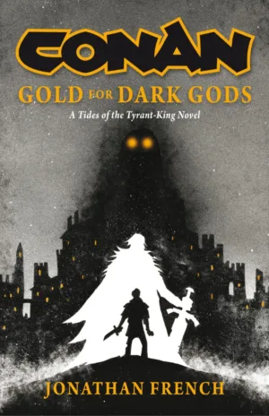 Conan: Gold for Dark Gods - Ash Avenue Comics