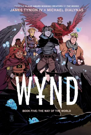 Wynd Book Five: The Way of the World - Ash Avenue Comics