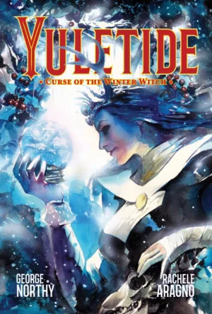 Yuletide: Curse of the Winter Witch - Ash Avenue Comics