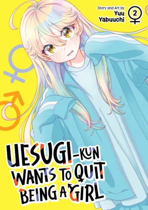 Uesugi-kun Wants to Quit Being a Girl Vol. 2 - Ash Avenue Comics