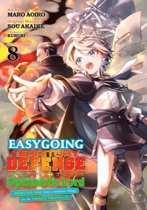 Easygoing Territory Defense by the Optimistic Lord: Production Magic Turns a Nameless Village into the Strongest Fortified City (Manga) Vol. 8 - Ash Avenue Comics