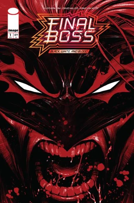 Final Boss #1 Black White and Blood Reprint CVR B Tyler Kirkham Snarl Var (MR) - Ash Avenue Comics