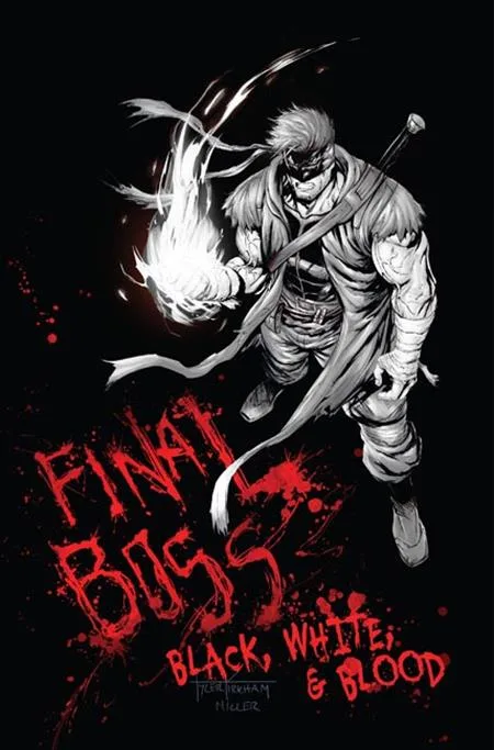 Final Boss #1 Black White and Blood Reprint CVR C Tyler Kirkham Graffiti Var (MR) - Ash Avenue Comics