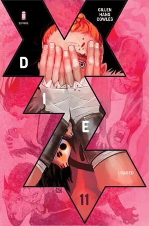Die Loaded #11 CVR A Stephanie Hans (MR) - Ash Avenue Comics