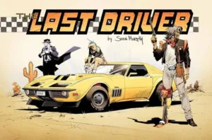 Last Driver #4 (of 5) CVR B Sean Murphy Sideways Var - Ash Avenue Comics