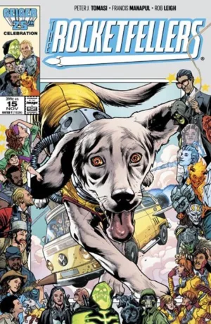 Rocketfellers #15 CVR B Bryan Hitch & Brad Anderson Geiger #25 Anniversary Var - Ash Avenue Comics