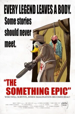 Something Epic #17 CVR B Szymon Kudranski Texas Chainsaw Massacre Homage Var - Ash Avenue Comics