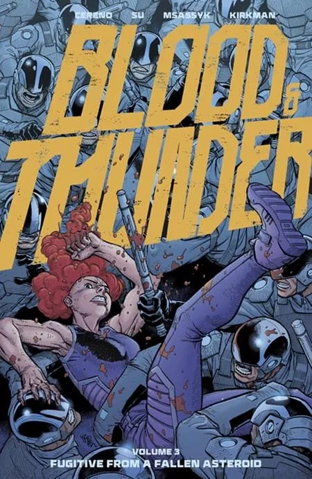 Blood & Thunder TP Vol 03 EJ Su & Dee Cunniffe CVR (MR) - Ash Avenue Comics